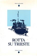 Rotta su Trieste