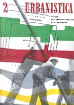 Urbanistica 2 (Rivista trimestrale dell'Istituto Nazionale di Urbanistica, n. 2/1949)