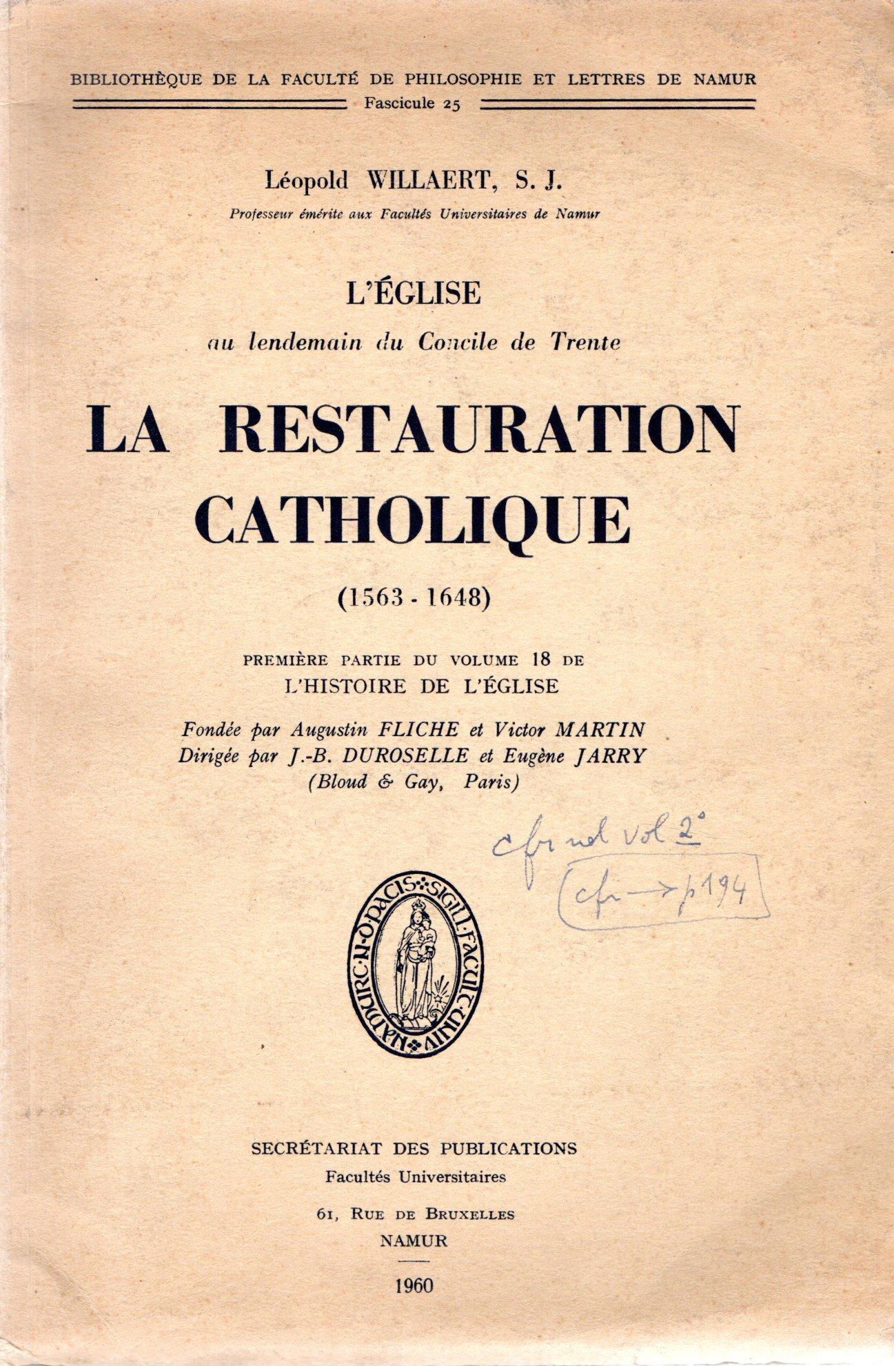 La restauration catholique (1563-1648)