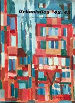 Urbanistica 42-43 (Rivista trimestrale dell'Istituto Nazionale di Urbanistica, n. 42-43/1965)