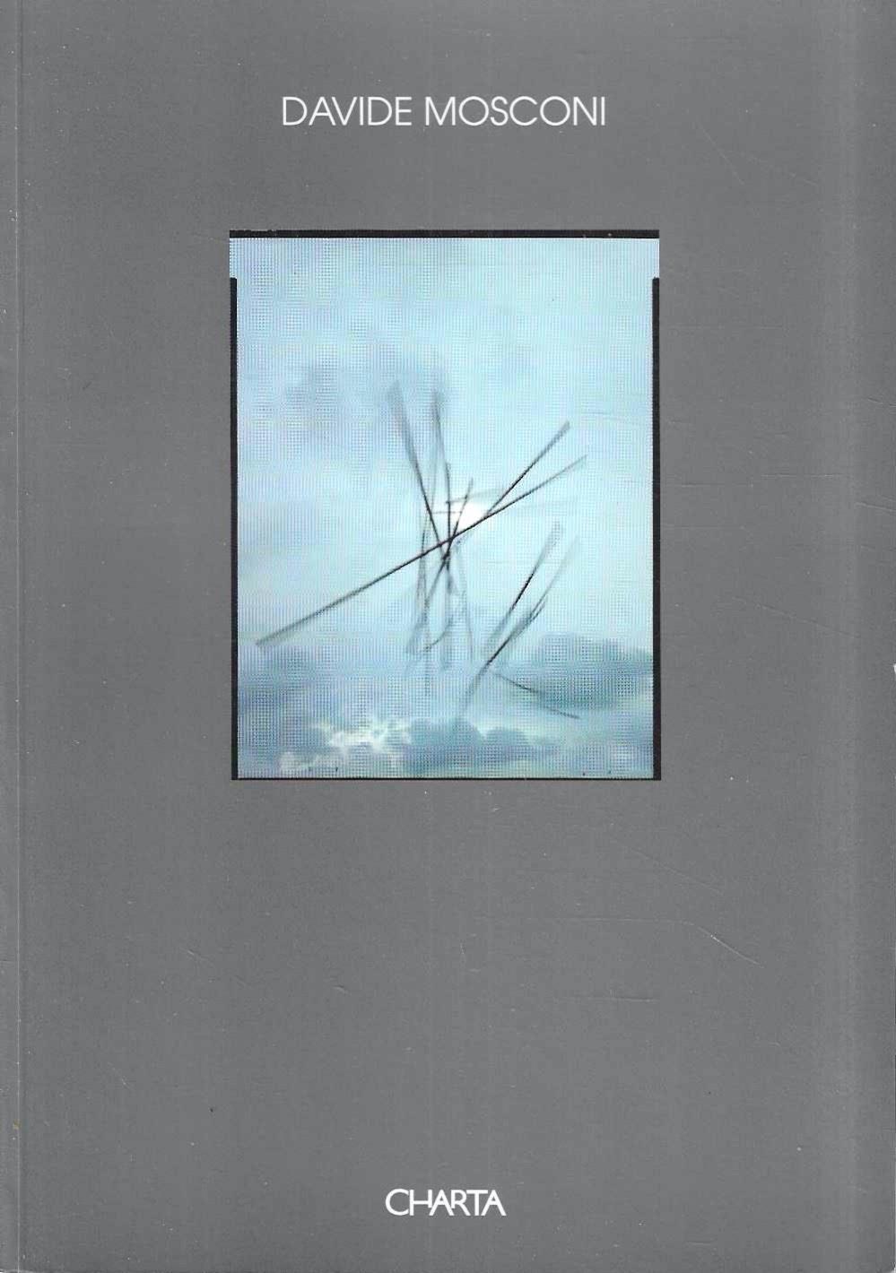 Davide Mosconi. Catalogo della mostra. Ediz. trilingue: Exhibition - Museum Voor Fotographie, Antwerp