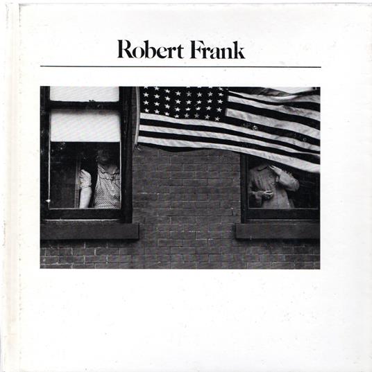 Robert Frank History of Photography - copertina