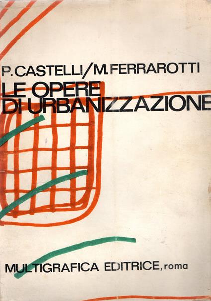 Le opere di urbanizzazione - copertina