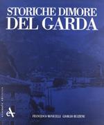 Storiche dimore del Garda. Ediz. illustrata in cofanetto