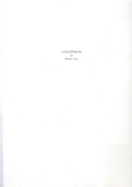Colophon. Quadrimestrale di libri d'artista e di bei libri n. 16, Marzo 2004 - copertina