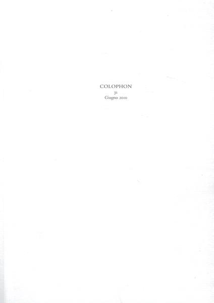 Colophon. Quadrimestrale di libri d'artista e di bei libri n. 31, Giugno 2010 - copertina