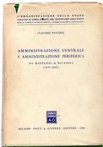 Amministrazione centrale e amministrazione periferica da Rattazzi a Ricasoli (1859-1866)