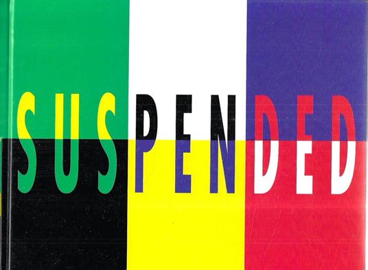 Suspended. Cosimo di Leo: Ricatto - Interview by Ombretta Agrò - copertina