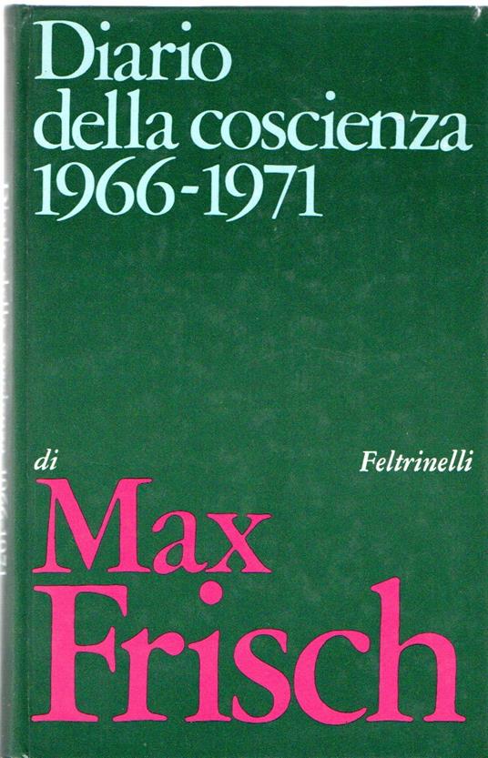 Diario della coscienza 1966-1971 - Max Frisch - copertina