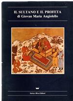 Il Sultano E Il Profeta