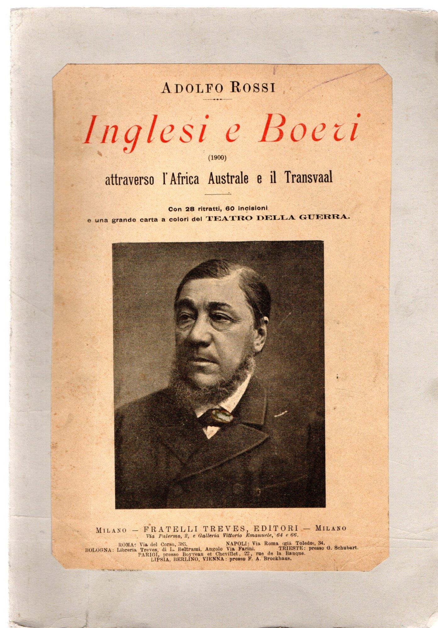 Inglesi E Boeri: 1900 Attraverso L'Africa Australe E Il Transvaal