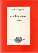 Arti della visione: I. Cinema