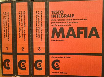 Mafia : Testo integrale della Relazione della Commissione Parlamentare d'inchiesta sul fenomeno della mafia (3 vol.) - copertina