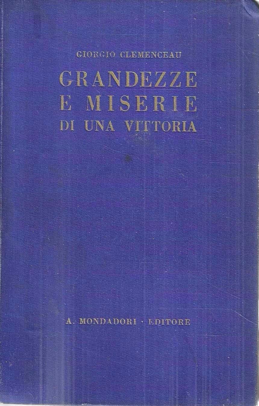 Grandezze e miserie di una vittoria