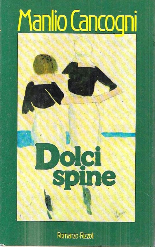 Dolci spine - Manlio Cancogni - copertina