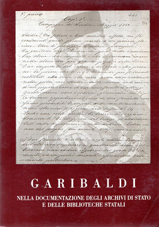 Garibaldi : nella documentazione degli archivi di stato e delle biblioteche statali - copertina