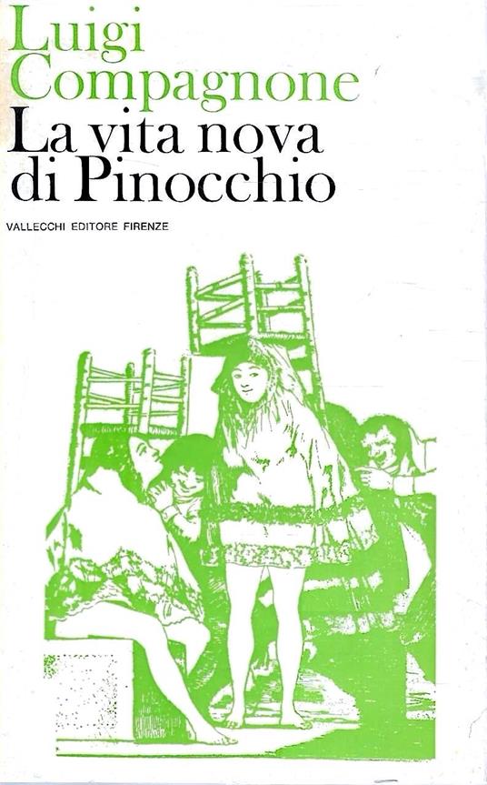 Prima Edizione ! La vita nova di Pinocchio - Luigi Compagnone - copertina
