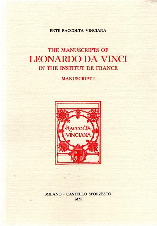 The Manuscripts of Leonardo da Vinci in the Institut de France : Manuscript I - copertina