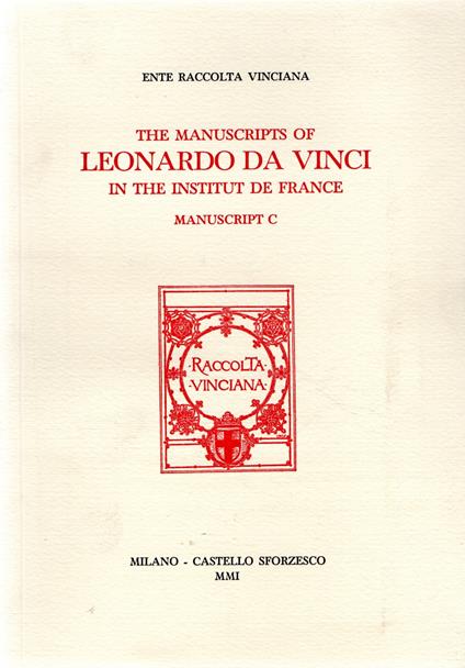 The Manuscripts of Leonardo da Vinci in the Institut de France : Manuscript C - copertina