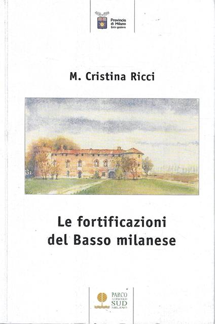 Le fortificazioni del Basso milanese - copertina