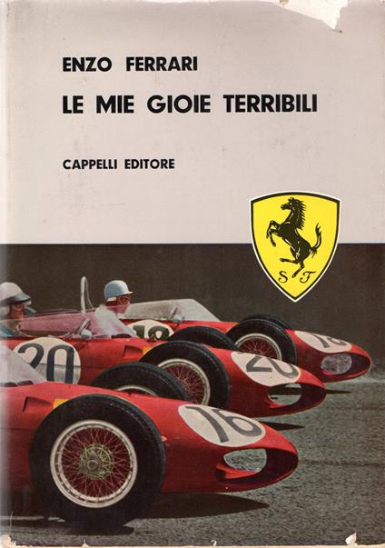 Le mie gioie terribili - Enzo Ferrari - copertina
