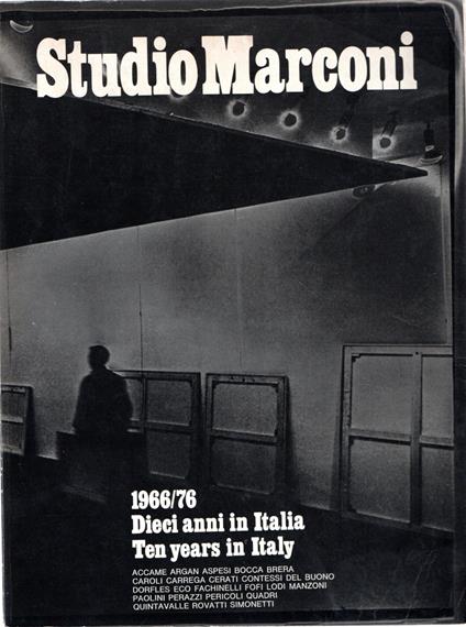 Studio Marconi : 1966/76 Dieci anni in Italia - Ten years in Italy - copertina
