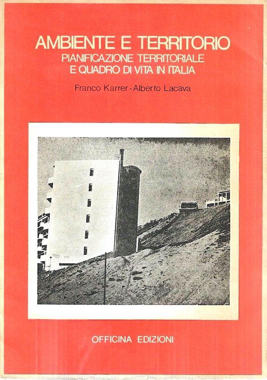 Ambiente e territorio. Ambiente territoriale e quadro di vita in Italia - copertina