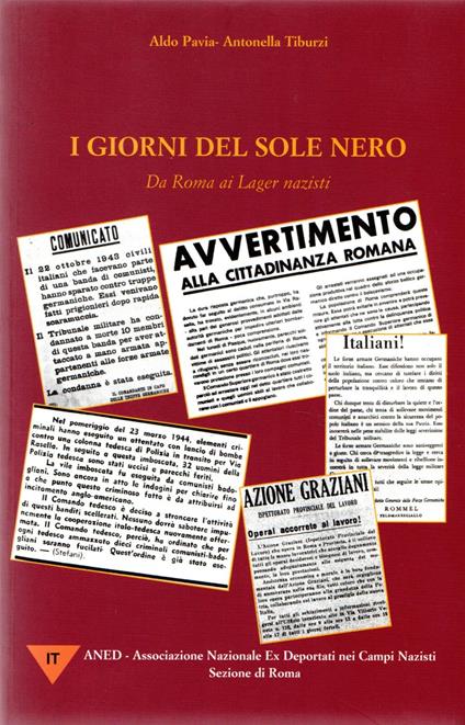 I giorni del sole nero : Da Roma ai Lager nazisti - copertina