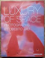Luxury of Space