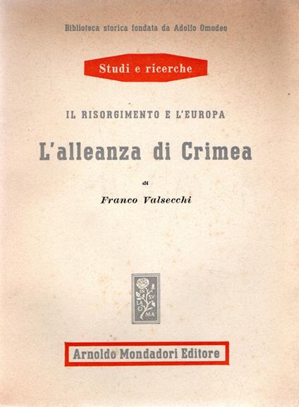L' alleanza di Crimea - Franco Valsecchi - copertina