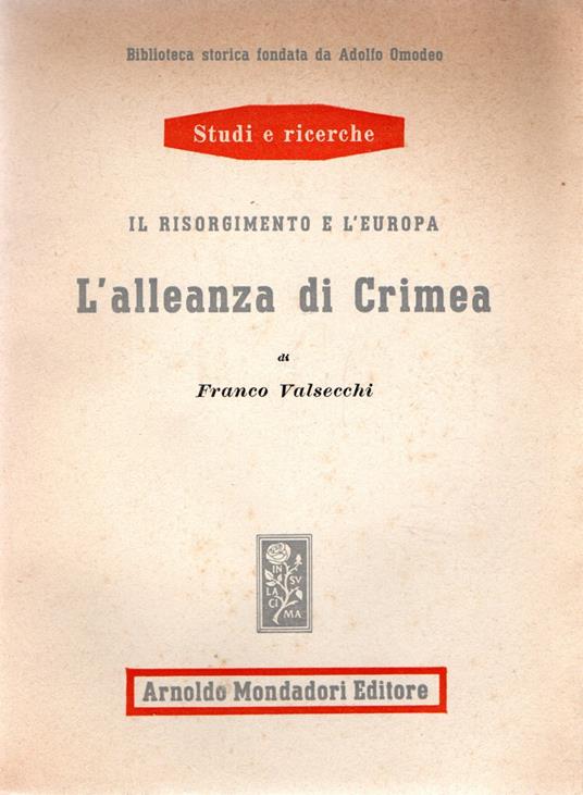 L' alleanza di Crimea - Franco Valsecchi - copertina