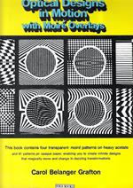 Optical Designs in Motion: With Moiré Overlays