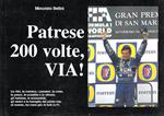 Patrese, 200 volte VIA !