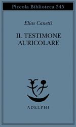 Il testimone auricolare. Cinquanta caratteri