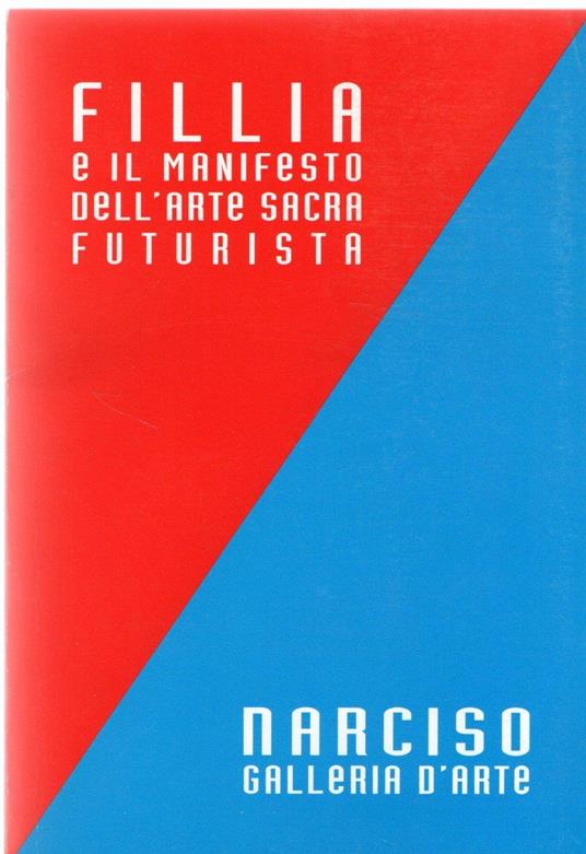 Fillia E Il Manifesto Dell'Arte Sacra Futurista - copertina
