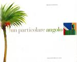Un particolare angolo
