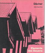 Elemente des Bauens: Dächer
