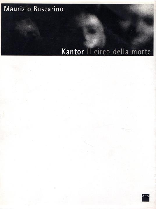 Kantor. Il circo della morte - Maurizio Buscarino - copertina