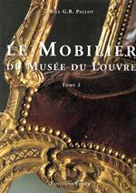 Le Mobilier du Musée du Louvre (vol. 2)