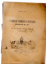 I Carbonari parmigiani e guastallesi cospiratori nel 1821 e la duchessa Maria Luigia imperiale