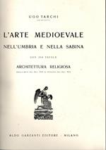 L' Arte Medioevale Nell'Umbria e Nella Sabina