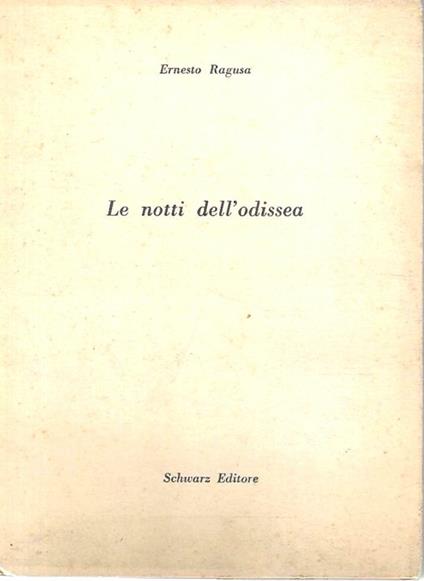 Le notti dell'Odissea - Ernesto Ragusa - copertina