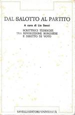 Dal salotto al partito. Scrittrici tedesche tra la rivoluzione borghese e il diritto di voto (1848-1918)