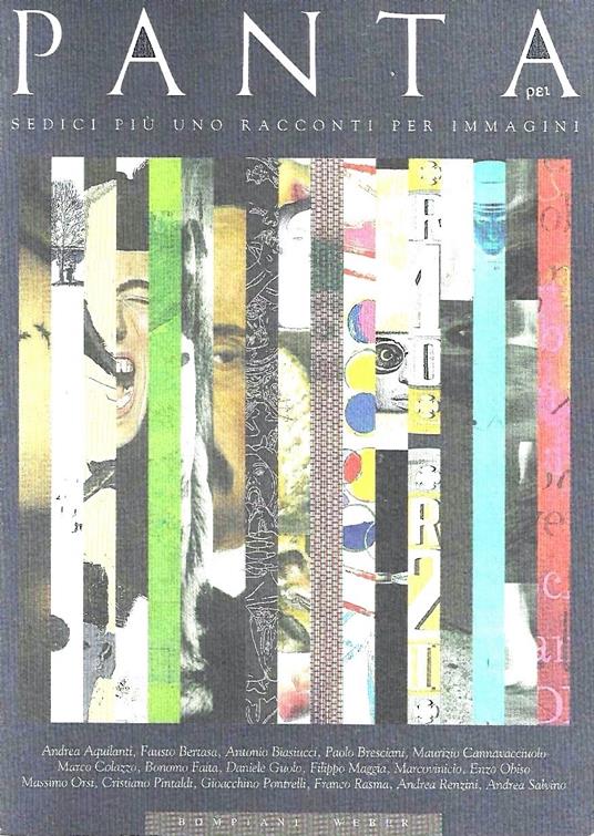 Panta rei. Sedici più uno racconti per immagini (Catalogo della Mostra - Torino, 1998) - copertina