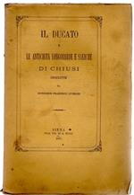 Il Ducato E Le Antichità Longobarde E Saliche Di Chiusi