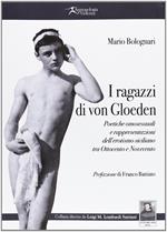 I ragazzi di von Gloeden. Poetiche omosessuali e rappresentazioni dell'erotismo siciliano tra Ottocento e Novecento