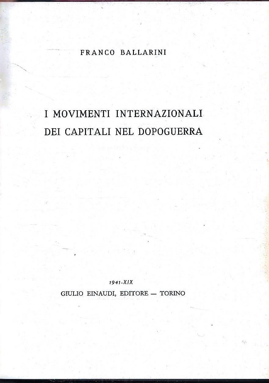 I movimenti internazionali dei capitali nel dopoguerra