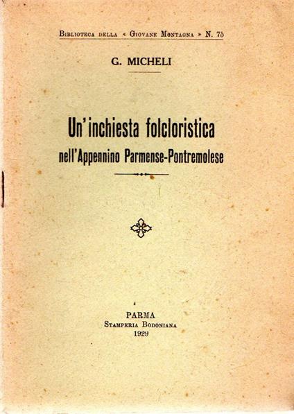 Un'inchiesta folcloristica: nell'Appennino Parmense-Pontremolese - copertina