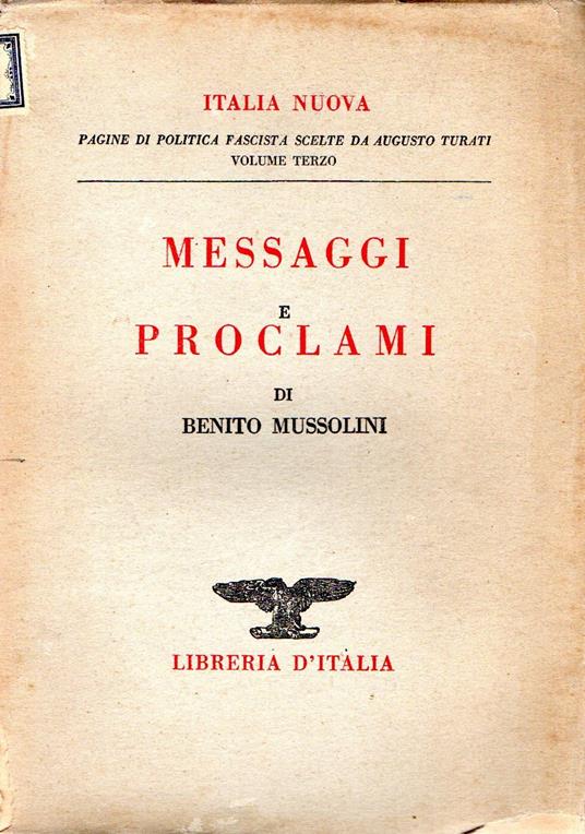 Messaggi e proclami - Benito Mussolini - copertina