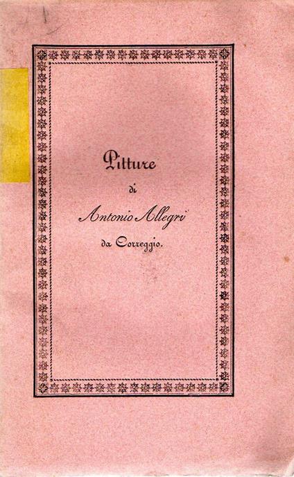 Pitture di Antonio Allegri da Correggio - Michele Leoni - copertina